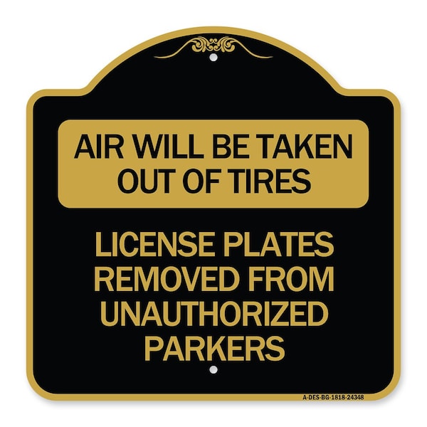 Air Will Be Taken Out of Tires License Plates Removed from Unauthorized Parkers, A-DES-BG-1818-24348